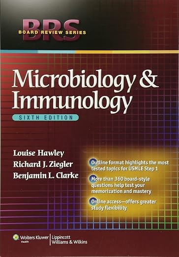 BRS Microbiology and Immunology (Board Review Series)