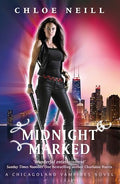 Midnight Marked: A Chicagoland Vampires Novel (Chicagoland Vampires Series)