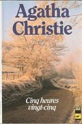 Cinq heures vingt-cinq