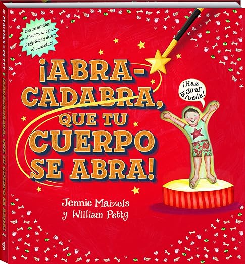 Abracadabra que tu cuerpo se abra