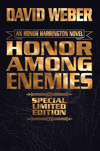 Honor Among Enemies, Limited Leatherbound Edition (Honor Harrington)