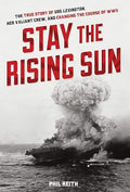 Stay the Rising Sun