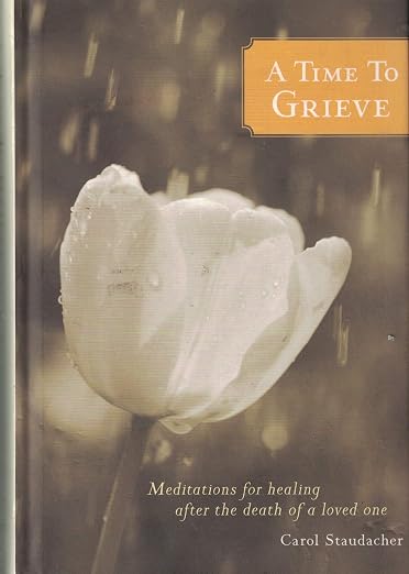 A Time to Grieve