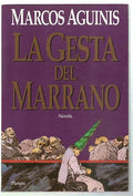 LA Gesta Del Marrano