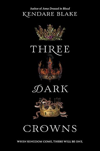 Three Dark Crowns