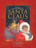 The Life and Adventures of Santa Claus