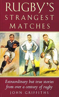 Rugby's Strangest Matches