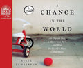 A Chance in the World