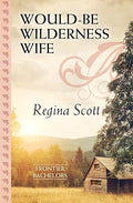 Would-Be Wilderness Wife