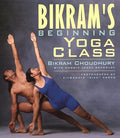 Bikram's Beginning Yoga Class Second Edtion