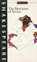 The Merchant of Venice (Shakespeare, Signet Classic)
