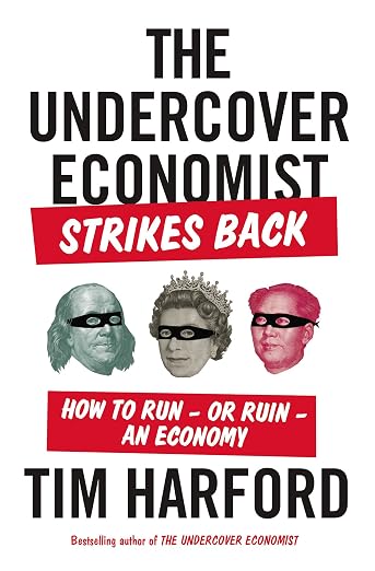 The undercover economist strikes back