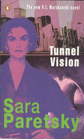 Tunnel Vision (V. I. Warshawski Novel)