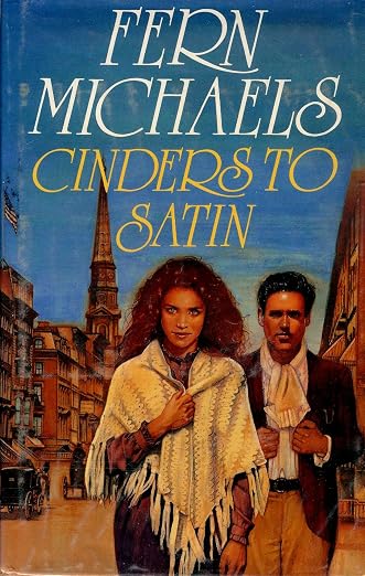 Cinders to Satin