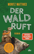 Der Wald ruft