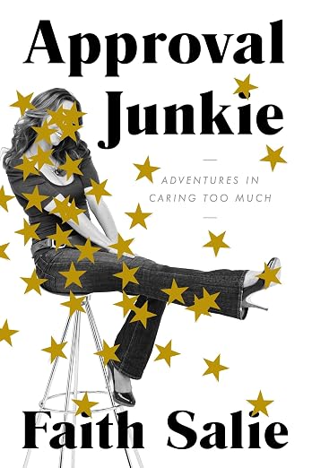 Approval junkie