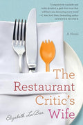 The restaurant critic's wife