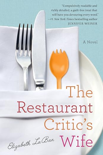 The restaurant critic's wife