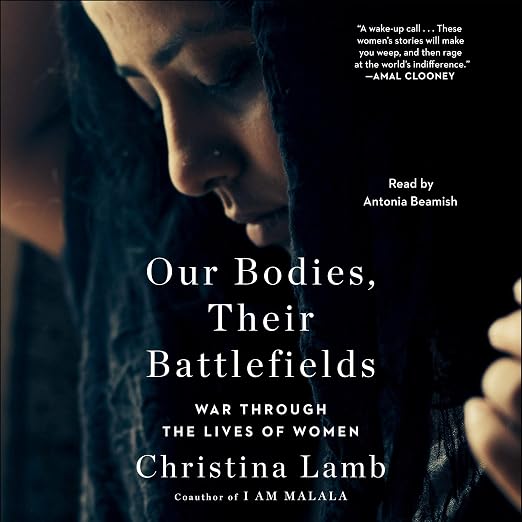 Our Bodies, Their Battlefields