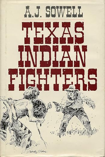 Texas Indian Fighters