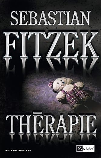 ThÃ©rapie (French Edition)