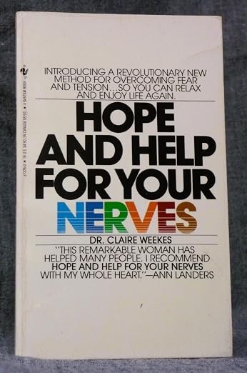 Hope and Help for Your Nerves