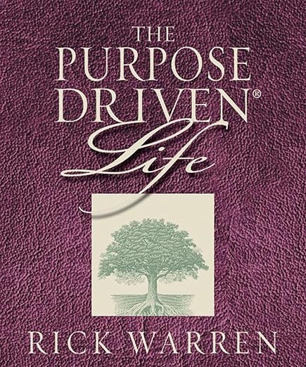The purpose driven life