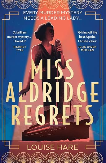 Miss Aldridge Regrets
