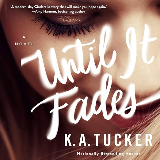 Until it Fades