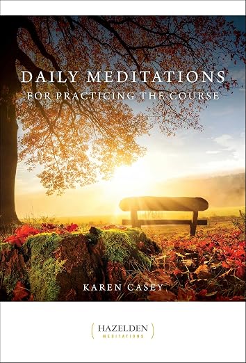 Daily meditations for practicing the Course