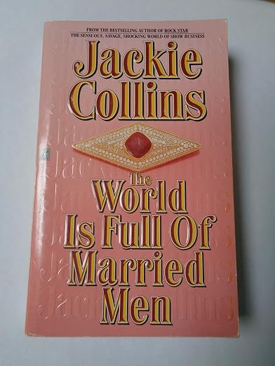 World Is Full of Married Men