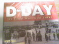 D-Day by those who were there