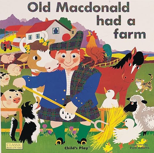 Old MacDonald Had a Farm (Classic Books)