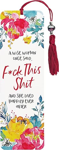 A Wise Woman Once Said Beaded Bookmark