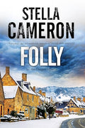 Folly: A British murder mystery set in the Cotswolds (An Alex Duggins Mystery)