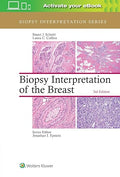 Biopsy Interpretation of the Breast