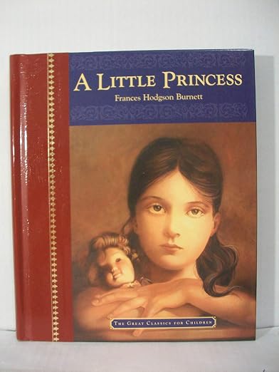 A Little Princess (Great Classics for Children)