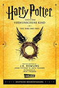 Harry Potter und das verwunschene Kind. Teil eins und zwei