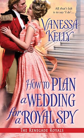 How to plan a wedding for a royal spy