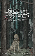 Greener Pastures