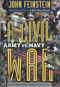 A  civil war, Army vs. Navy