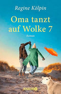 Oma tanzt auf Wolke 7