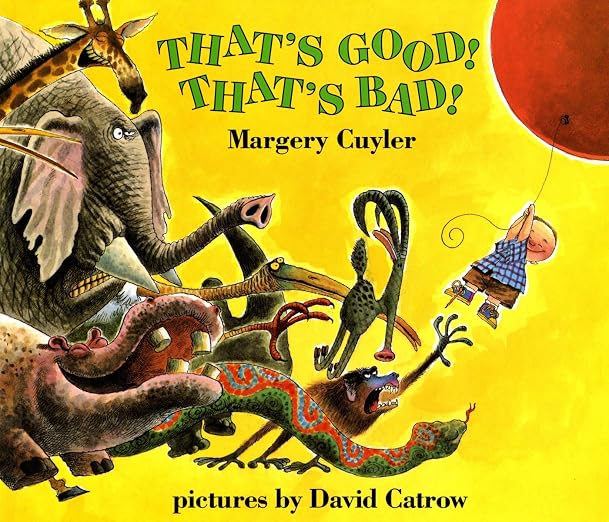 That's Good! That's Bad! (An Owlet Book)