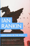 Even dogs in the wild