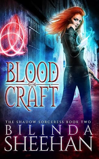 Blood Craft (The Shadow Sorceress) (Volume 2)
