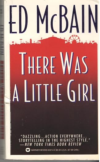 There was a little girl