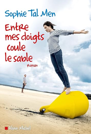 Entre mes doigts coule le sable (A.M. ROM.FRANC) (French Edition)