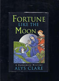 Fortune like the moon