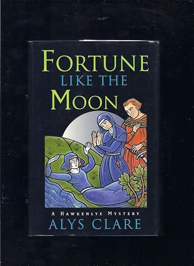 Fortune like the moon