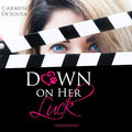 Down on Her Luck : Alaina's Story